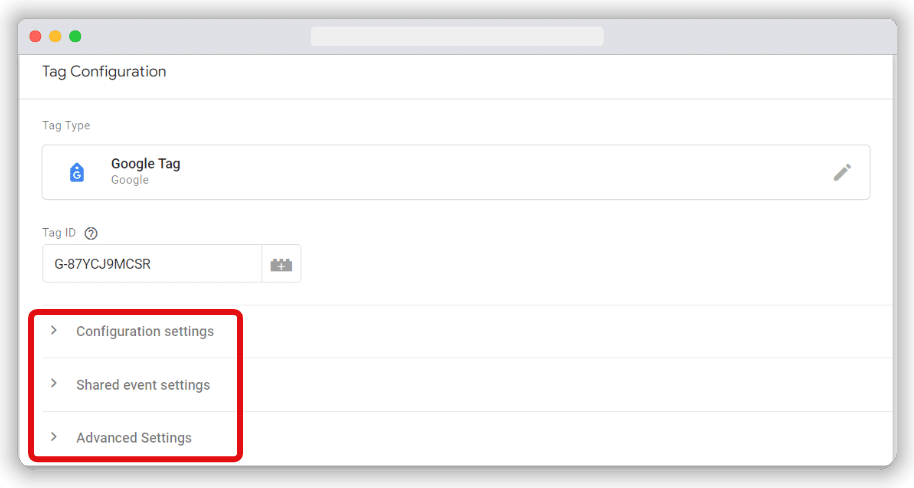 Google tag’s configuration, shared event, and advanced settings