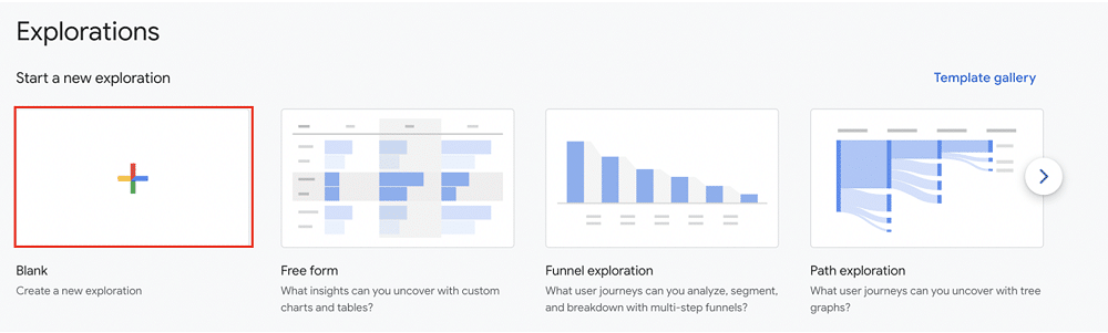 Option to create a blank exploration from the explorations section of ga4