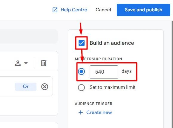 Maximum Membership duration for the segment in GA4