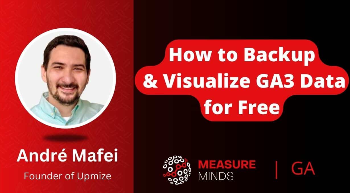 How to Backup & Visualize GA3 Data for Free