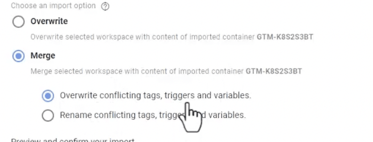 Options to choose from when merging a GTM container with the existing one