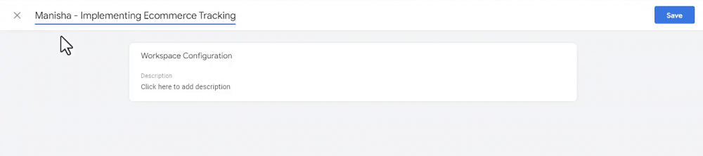 Naming convention when creating a new GTM workspace