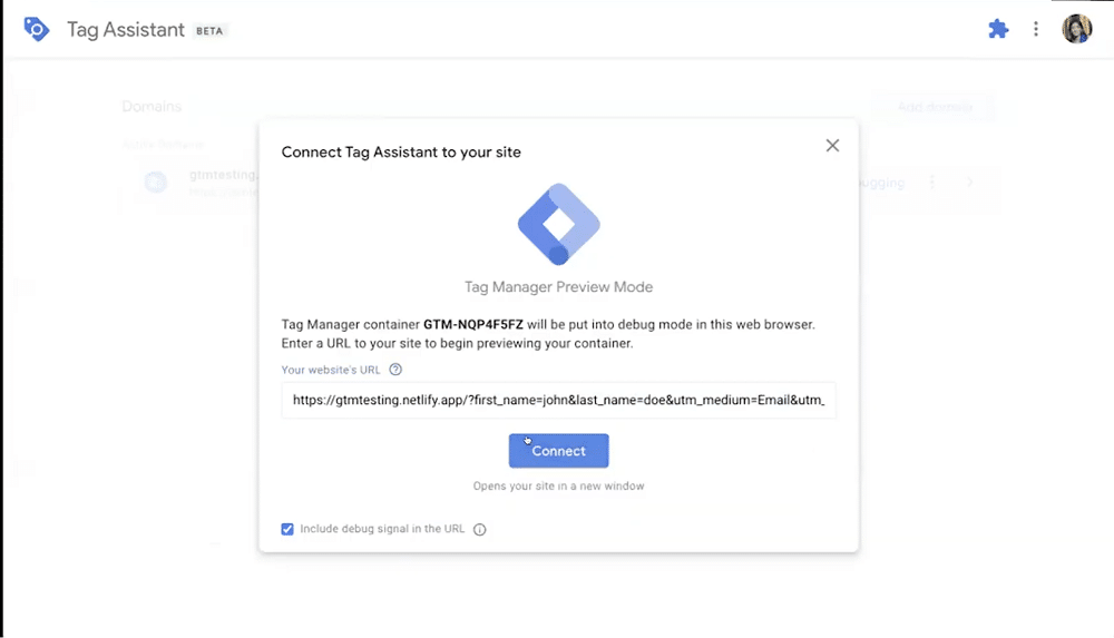 Tag assistant window to put website url & connect with the website