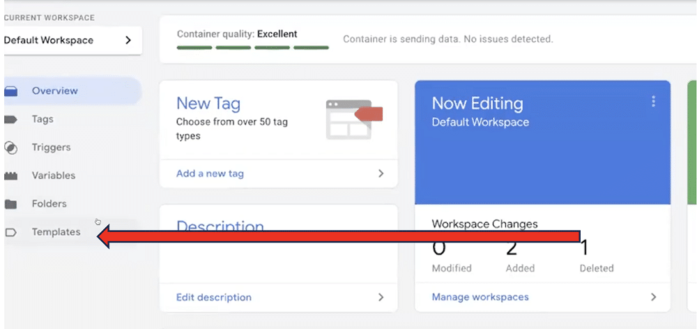 Templates option highlighted from the GTM workspace